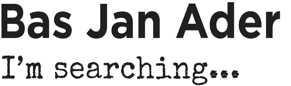 Bas Jan Ader Title